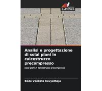 Analisi e progettazione di solai piani in calcestruzzo precompresso: Solai piani in calcestruzzo precompresso