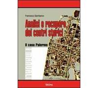 Analisi e recupero dei centri storici. Il caso Palermo
