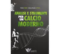 Analisi e strumenti per un calcio moderno