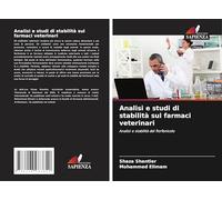 Analisi e studi di stabilità sui farmaci veterinari: Analisi e stabilità del florfenicolo