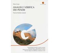 Analisi e verifica dei pendii. Frane ed intense erosioni