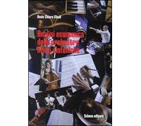 Analisi economica delle orchestre lirico sinfoniche - [Schena Editore]