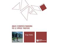 Analisi economico?finanziaria per le imprese turistiche