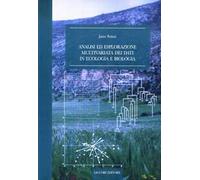 Analisi ed esplorazione multivariata dei dati in ecologia e biologia
