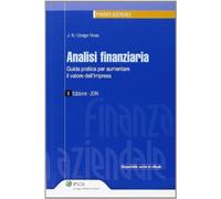 Analisi Finanziaria - Guida Pratica Per Aumentare