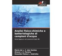 Analisi fisico-chimiche e batteriologiche di campioni d'acqua: fiume Itapecuru nel comune di Codó, MA