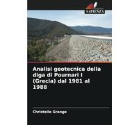 Analisi geotecnica della diga di Pournari I (Grecia) dal 1981 al 1988