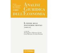 Analisi giuridica dell'economia (2025). Vol. 1: Il potere delle piattaforme digitali (Parte II)