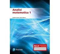 Analisi matematica 1. Ediz. mylab