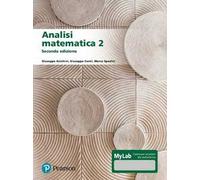 Anichini, Conti, Spadini – Analisi matematica 2 – Ediz. MyLab – Con contenuto digitale