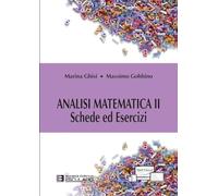Analisi matematica 2 Schede ed esercizi