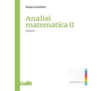 Analisi matematica 2. Teoria