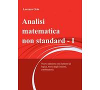 Analisi matematica non standard I
