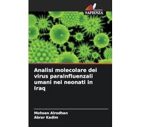 Analisi molecolare dei virus parainfluenzali umani nei neonati in Iraq