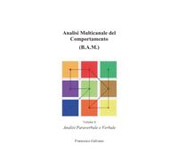 Analisi Multicanale del Comportamento (B.A.M.) - Vol 4