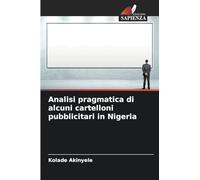 Analisi pragmatica di alcuni cartelloni pubblicitari in Nigeria