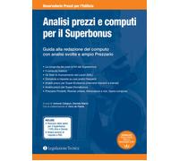 Analisi prezzi e computi per il Superbonus. Guida alla redazione