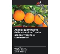 Analisi quantitativa della vitamina C nelle arance fresche e commerciali
