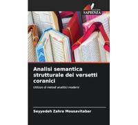 Analisi semantica strutturale dei versetti coranici: Utilizzo di metodi analitici moderni
