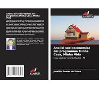 Analisi socioeconomica del programma Minha Casa, Minha Vida: Il caso studio del comune di Paulista - PB