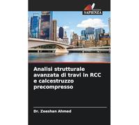 Analisi strutturale avanzata di travi in RCC e calcestruzzo precompresso