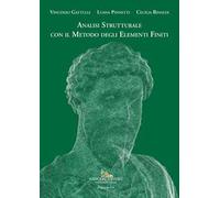 Analisi strutturale con il metodo degli elementi finiti