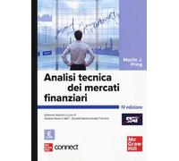 Analisi tecnica dei mercati finanziari. Con connect. Con e-book