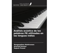 Análisis acústico de las palabras PB utilizadas en las lenguas indias