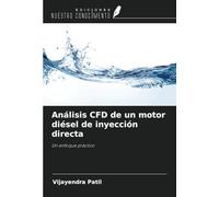 Análisis CFD de un motor diésel de inyección directa: Un enfoque práctico