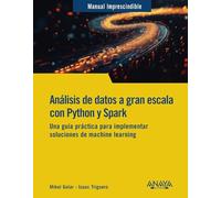 Análisis de datos a gran escala con Python y Spark