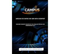 Análisis de Datos Sin Ser Data Scientist