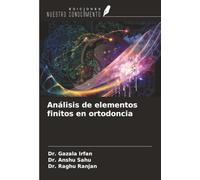 Análisis de elementos finitos en ortodoncia