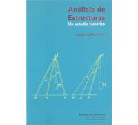 Análisis de estructuras. Un estudio histórico