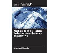 Análisis de la aplicación de las recomendaciones de auditoría