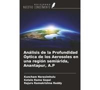 Análisis de la Profundidad Óptica de los Aerosoles en una región semiárida, Anantapur, A.P