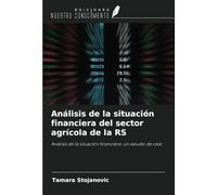 Análisis de la situación financiera del sector agrícola de la RS: Análisis de la situación financiera: un estudio de caso