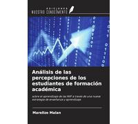 Análisis de las percepciones de los estudiantes de formación académica: sobre el aprendizaje de las NIIF a través de una nueva estrategia de enseñanza y aprendizaje