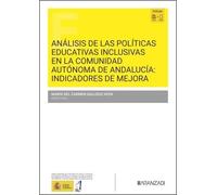Análisis de las políticas educativas inclusivas en la Comunidad Autónoma de Andalucía: Indicadores de mejora
