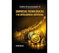 Análisis de las principales 33 empresas tecnológicas y de inteligencia artificial