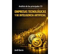 Análisis de las principales 33 empresas tecnológicas y de inteligencia artificial