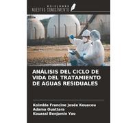 ANÁLISIS DEL CICLO DE VIDA DEL TRATAMIENTO DE AGUAS RESIDUALES