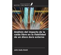 Análisis del impacto de la caída libre en la fiabilidad de un disco duro externo