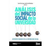 ANÁLISIS DEL IMPACTO SOCIAL DE LA UNIVERSIDAD: Un modelo basado en la contabilidad social