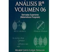 Análisis en ℝⁿ volumen 06: Derivadas Superiores