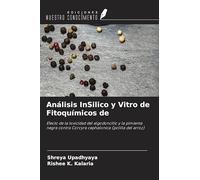 Análisis InSilico y Vitro de Fitoquímicos de: Efecto de la toxicidad del algodoncillo y la pimienta negra contra Corcyra cephalonica (polilla del arroz)