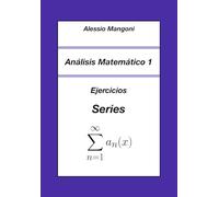 Análisis Matemático 1: Ejercicios Series: 2
