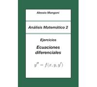Análisis Matemático 2: Ejercicios Ecuaciones diferenciales: 3