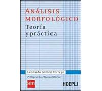 Análisis morfológico. Teoría y práctica