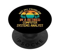 Analista di sistemi informatici in pensione non è il mio problema più PopSockets PopGrip Adesivo