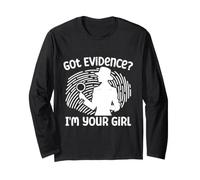 Analista Forense Got Evidence I´m Your Girl Squad Crime Lab Maglia a Manica